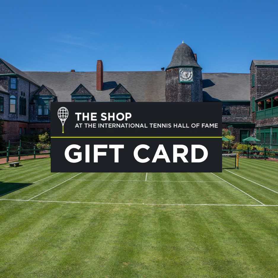 Shop Tennis Hall of Fame Gift Card